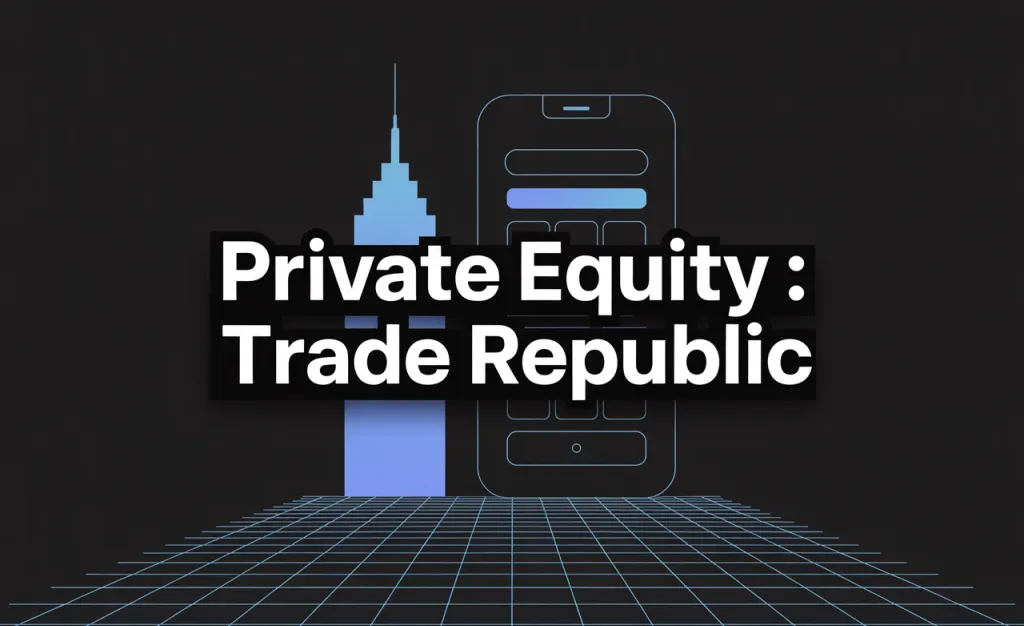 Illustration sur fond noir d’un gratte-ciel et d’un smartphone stylisés, avec le titre Private Equity : Trade Republic.